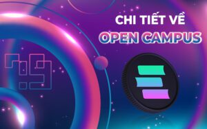 Chi tiết về Open Campus