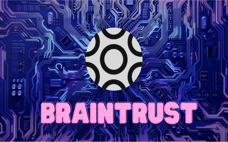 BrainTrust là gì
