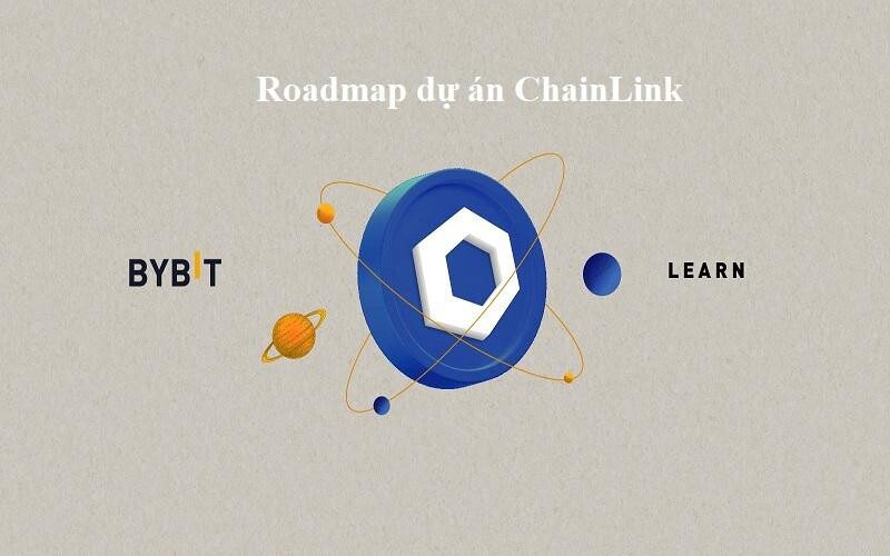 Lộ trình phát triển của Link Coin (Chainlink) 