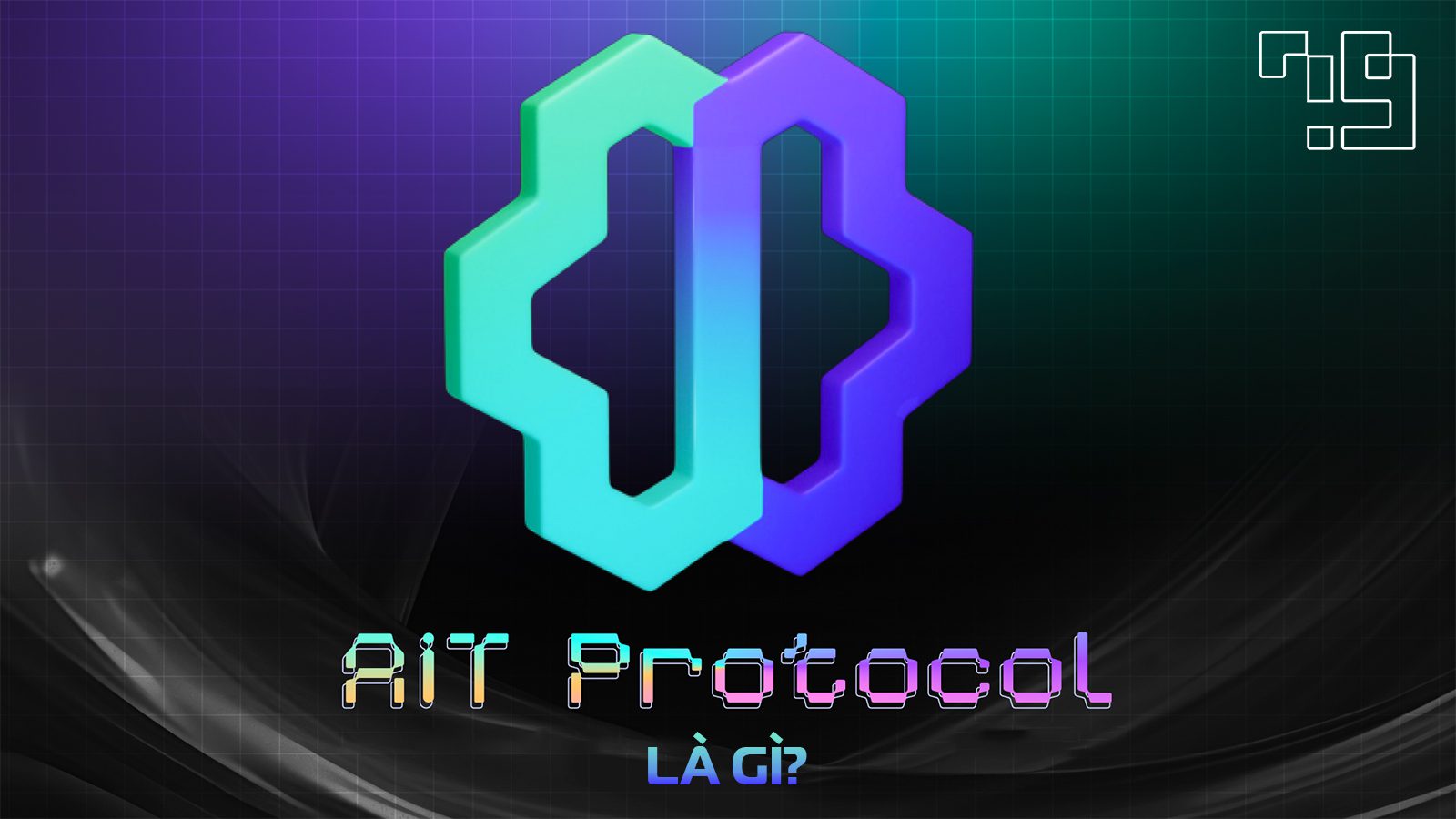 AIT Protocol là gì?